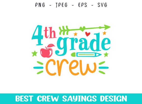 Download 4th Grade School Crew Saying SVG Designs - Premium Resources